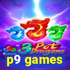 p9 games